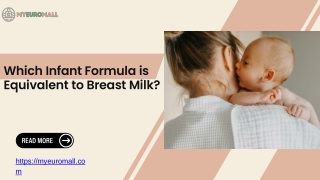 Which Infant Formula is Equivalent to Breast Milk