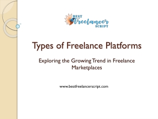 Exploring Freelance Marketplaces: Types and Benefits of Freelancer Clone Script