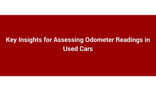 key insights for assessing odometer readings