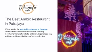 Best Arabic Restaurant in Putrajaya