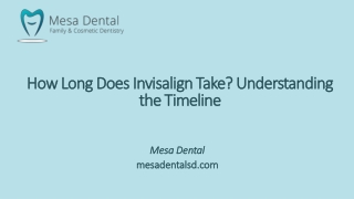 How Long Does Invisalign Take? Understanding the Timeline