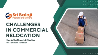 Challenges in Commercial Relocation