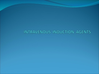 intravenous induction agents