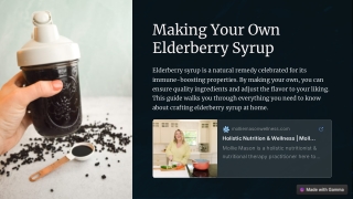 Making Own Elderberry Syrup  – Mollie Mason