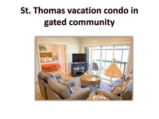 St. Thomas vacation condo in gated community