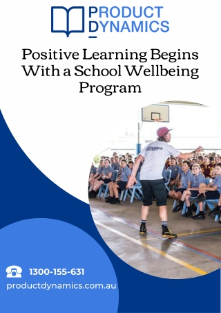 Positive Learning Begins With a School Wellbeing Program