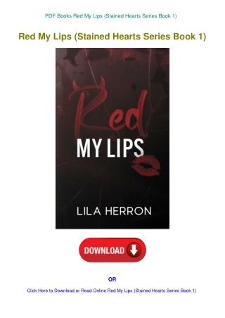 PDF Books Red My Lips (Stained Hearts Series Book 1)