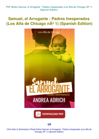 PDF Books Samuel  el Arrogante  Padres Inesperados (Los Alfa de Chicago nÃ‚Âº 1) (Spanish Edition)