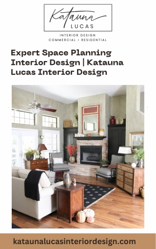Expert Space Planning Interior Design  Katauna Lucas Interior Design