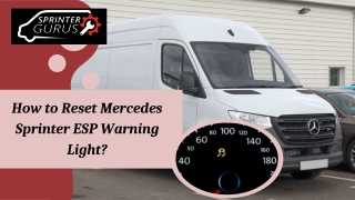 How to Reset Mercedes Sprinter ESP Warning Light