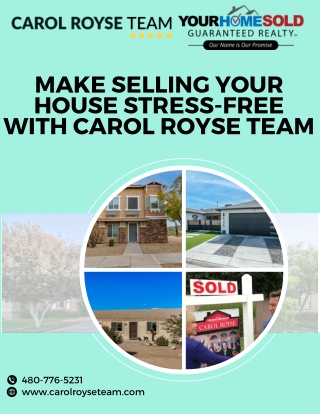 Make Selling Your House Stress-Free with Carol Royse Team