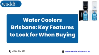 Water Coolers Brisbane Key Features to Look for When Buying