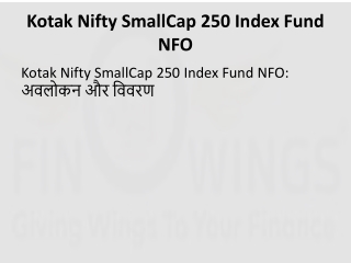 Kotak Nifty SmallCap 250 Index Fund NFO: Review & NAV – Hindi