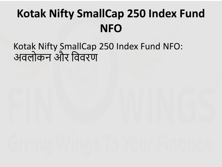 kotak nifty smallcap 250 index fund nfo