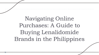 Buy Lenalidomide Brands Online in the Philippines: Wholesale rate at Letsmeds