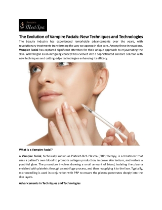 The Evolution of Vampire Facials: New Techniques and Technologies