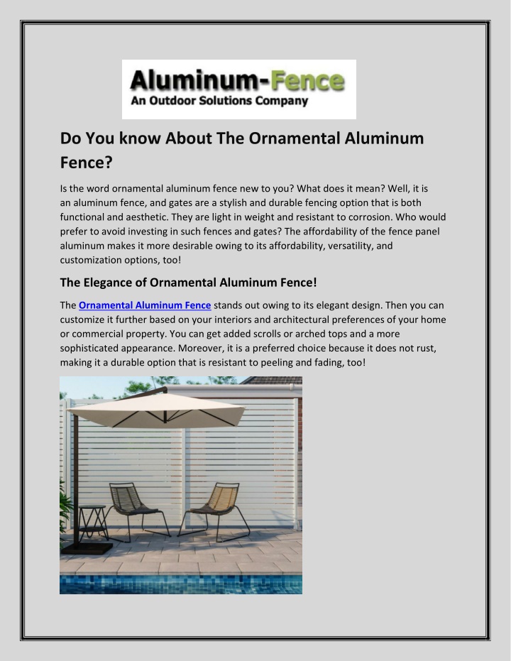 do you know about the ornamental aluminum fence