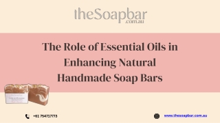 the role of essential oils in enhancing natural