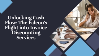 Reliable Invoice Discounting Services with Falcon – Boost Your Cash Flow