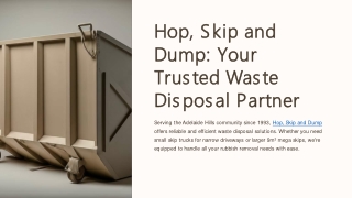 hop skip and hop skip and dump your dump your