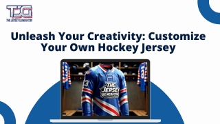 Unleash Your Creativity: Customize Your Own Hockey Jersey