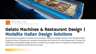 Gelato Machines & Restaurant Design  Modalita Italian Design Solutions