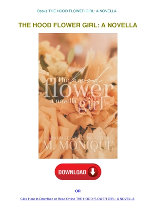 Books THE HOOD FLOWER GIRL A NOVELLA