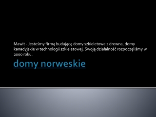 domy norweskie