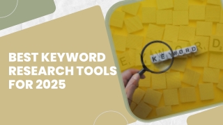 Best Keyword Research Tools for 2025