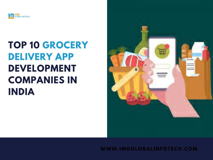 top 10 grocery delivery app development companies