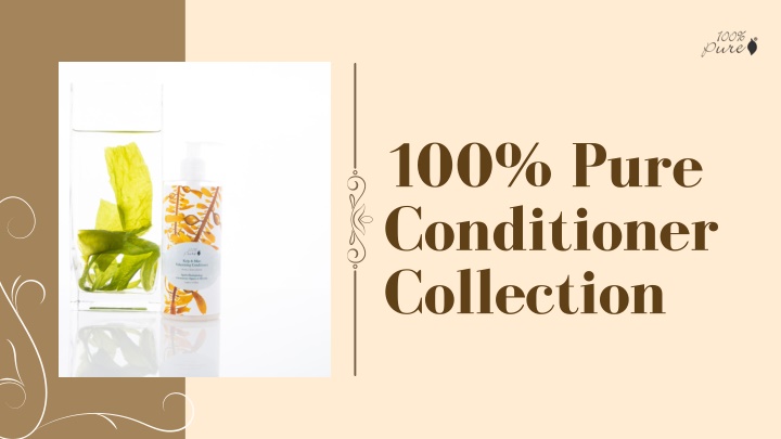 100 pure conditioner collection