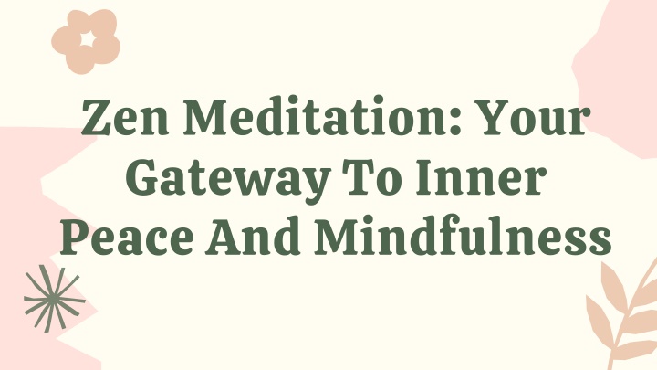 zen meditation your gateway to inner peace