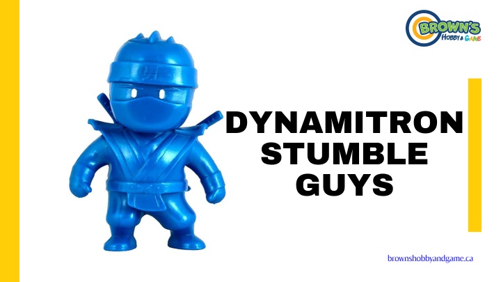 dynamitron stumble guys