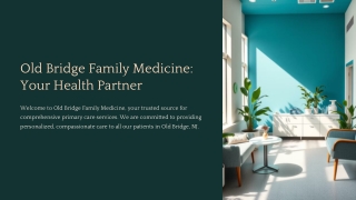 Best Family medicine in Old Bridge NJ