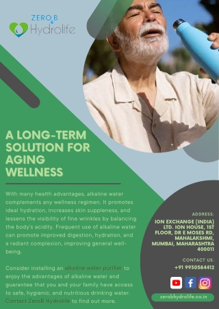 A Long-term Solution for Aging Wellness