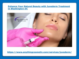 Enhance Your Natural Beauty with Juvederm Treatment in Washington DC