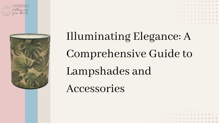 illuminating elegance a comprehensive guide