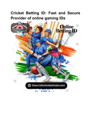 Cricket Betting ID_ Fast and Secure Provider of online gaming IDs