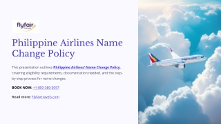 Philippine Airlines Name Change Policy - Easy Updates  Call  1-800-380-5097