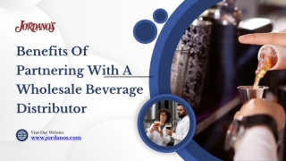 Benefits Of Partnering With A Wholesale Beverage Distributor