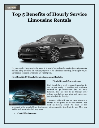 Top 5 Benefits of Hourly Service Limousine Rentals