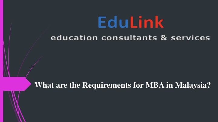 what are the requirements for mba in malaysia