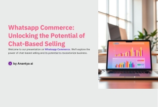Whatsapp Commerce: Unlocking the Potential of Chat-Based Selling