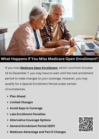 What Happens if You Miss Medicare Open Enrollment?