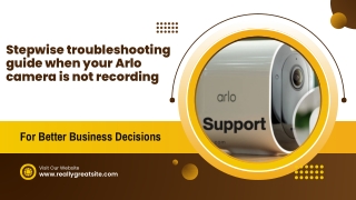 stepwise troubleshooting guide when your arlo