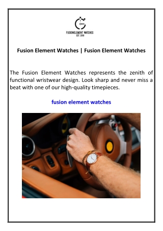 Fusion Element Watches | Fusion Element Watches