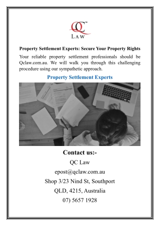 Property Settlement Experts Secure Your Property Rights