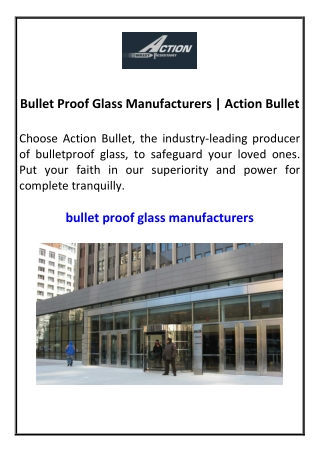 bullet proof glass manufacturers action bullet