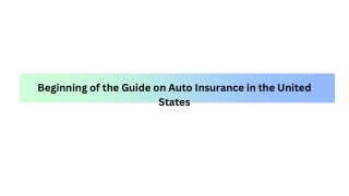 Beginning of the Guide on Auto Insurance in the United States