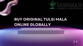 Buy Original Tulsi Mala Online Globally